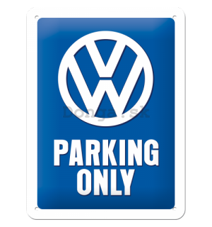 Plechová ceduľa: VW Parking Only - 20x15 cm